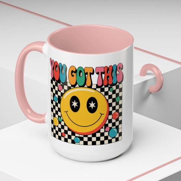 You Got This Motivational Coffee Mug, Cheerful Design, Gifts for Friends, Encouragement, Stay Positive - Teacher Mug, Accent Mug (11, 15oz)