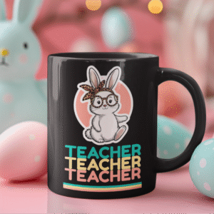 Cute Teacher Bunny Mug, Teacher Appreciation Gift, Easter Rabbit Mug, Fun Coffee Cup, Back to School Gift, Gift for Teacher, Black Mug
