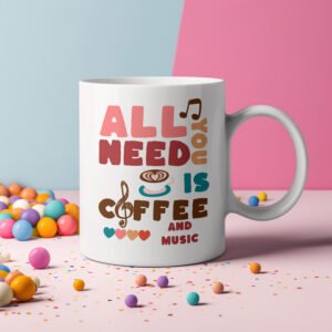 All You Need is Coffee and Music Mug, Music Teacher Gift, Music Lover, Coffee Lover, Music instructor, Band director gift, Piano teacher