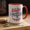Music Teacher Coffee Mug, Thank A Musician Today - Fourth of July Independence Day Teacher Gift, Musician Appreciation Cup, Teacher Gift