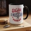 Music Teacher Coffee Mug, Thank A Musician Today - Fourth of July Independence Day Teacher Gift, Musician Appreciation Cup, Teacher Gift