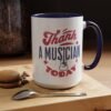 Music Teacher Coffee Mug, Thank A Musician Today - Fourth of July Independence Day Teacher Gift, Musician Appreciation Cup, Teacher Gift