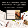 No Prep First Week of Violin Lesson Slides- Powerpoint + Google Slides Sub Plan
