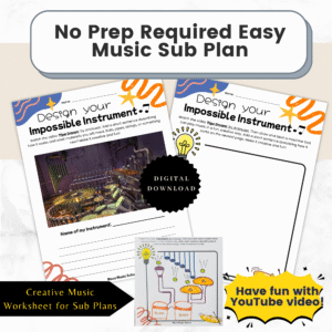 Design Your Impossible Instrument - No Prep Music Sub Plan Worksheet
